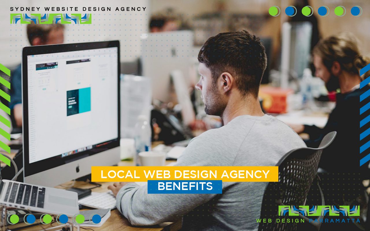 Local Web Design Agency Benefits Local Web Design Agency Benefits