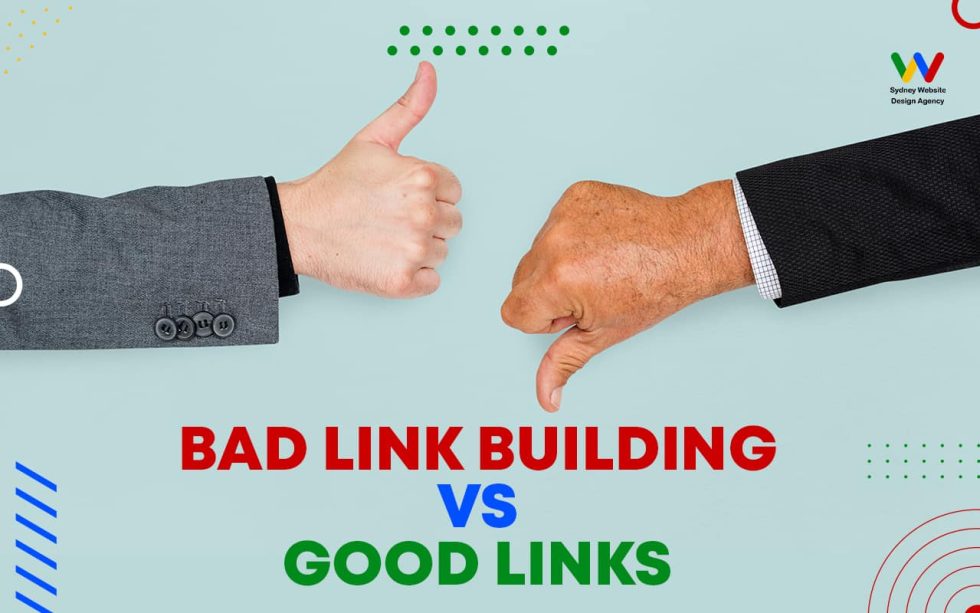 Bad Link Building Vs Good Links Bad Link Building Vs Good Links