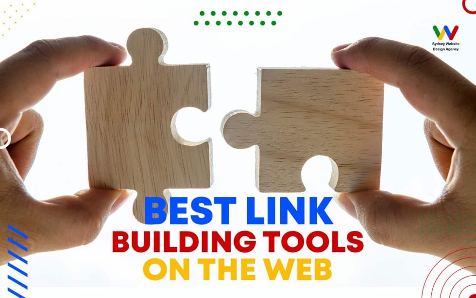 Best Link Building Tools on the Web Best Link Building Tools on the Web