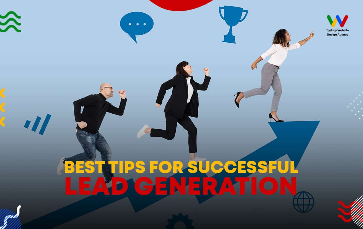 Best Tips for Successful Lead Generation Best Tips for Successful Lead Generation