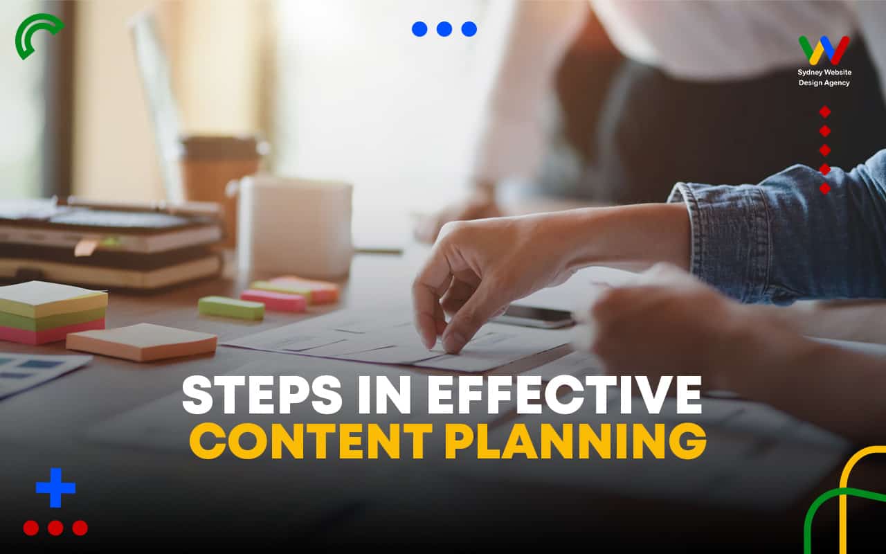 Steps in Effective Content Planning Steps in Effective Content Planning