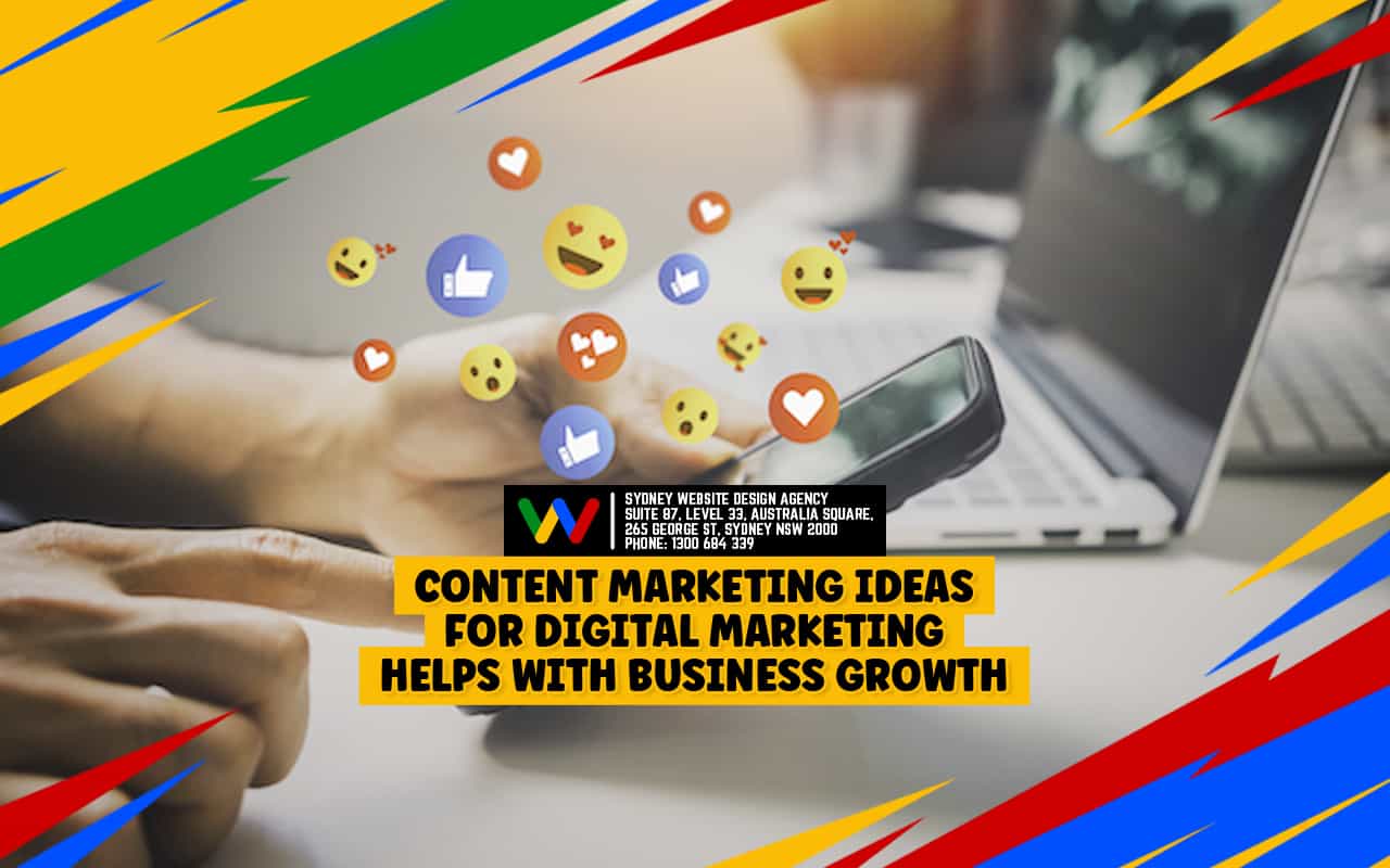 Content Marketing Ideas For Digital Marketing Helps With Business Growth Content Marketing Ideas For Digital Marketing Helps With Business Growth