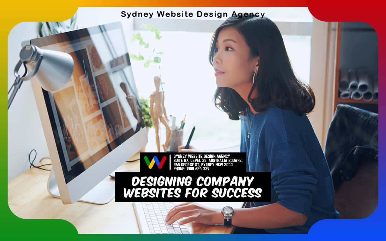 Designing Company Websites for Success Designing Company Websites for Success