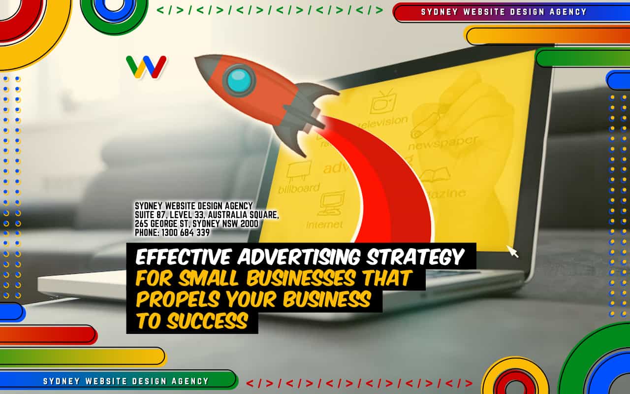 advertising services Sydney, advertising strategy for small businesses, best digital marketing, Content marketing, digital agency, Digital Marketing, digital marketing agencies, digital marketing agency, Digital Marketing Strategy, digital strategy, email marketing, Google Ads, grow your business, marketing strategy, search engine optimisation, social media, social media marketing, Website Design
