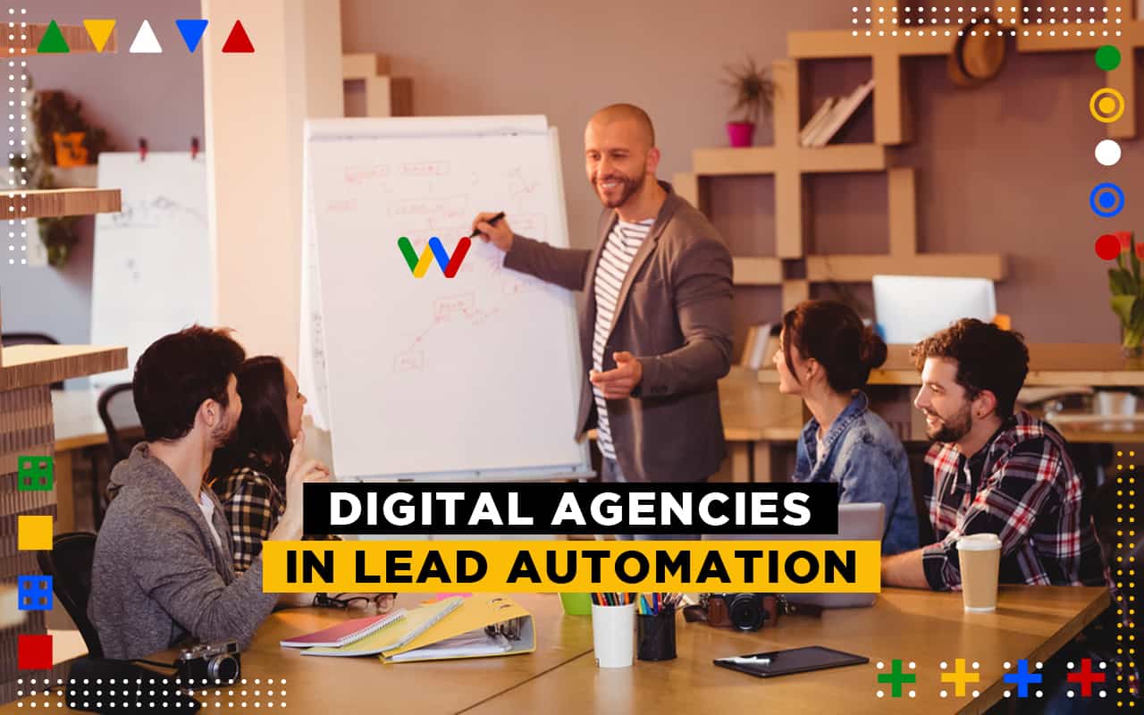 Digital Agencies In Lead Automation Digital Agencies In Lead Automation