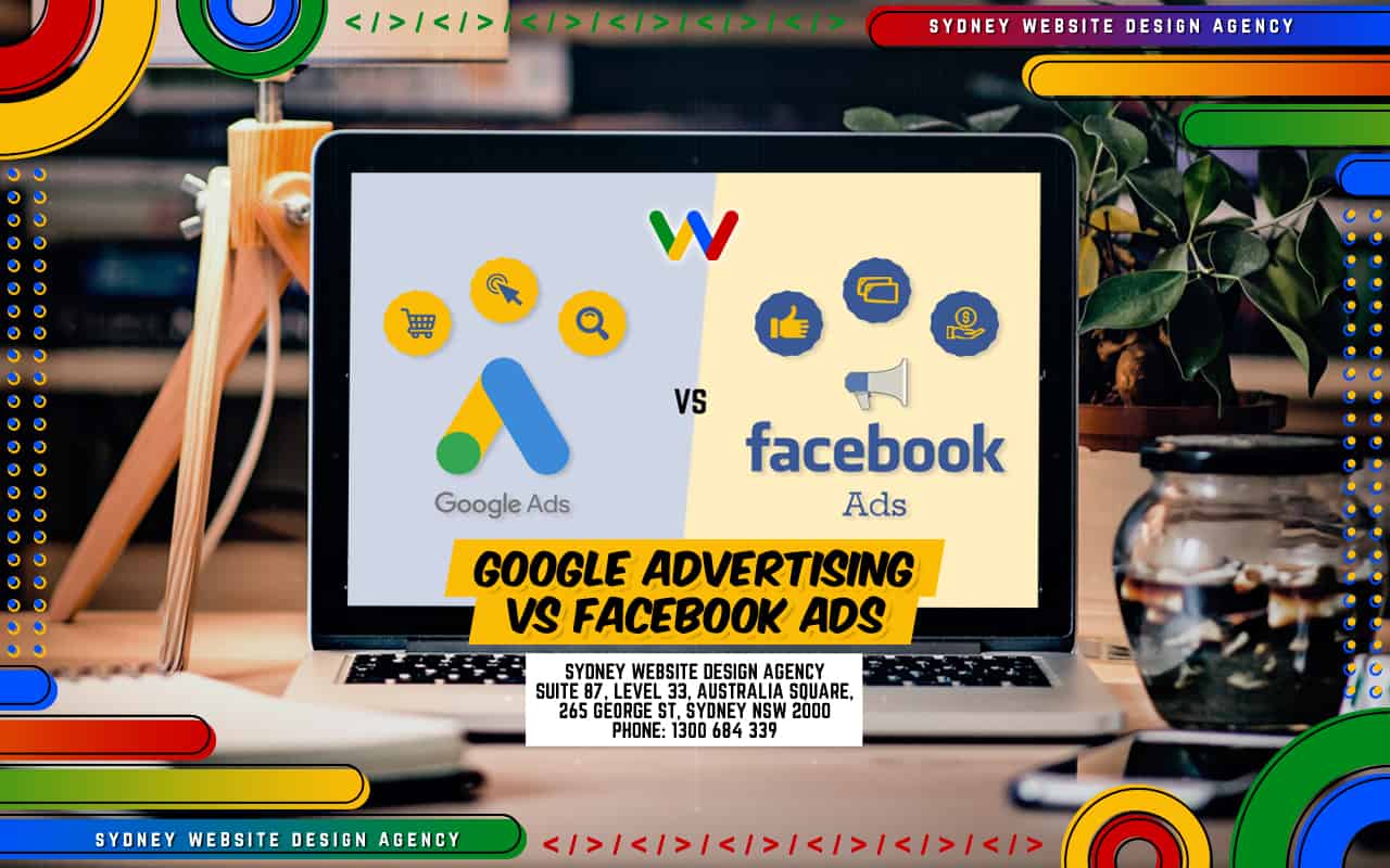 Google Advertising vs Facebook Ads: What’s the Difference Google Advertising vs Facebook Ads: What’s the Difference