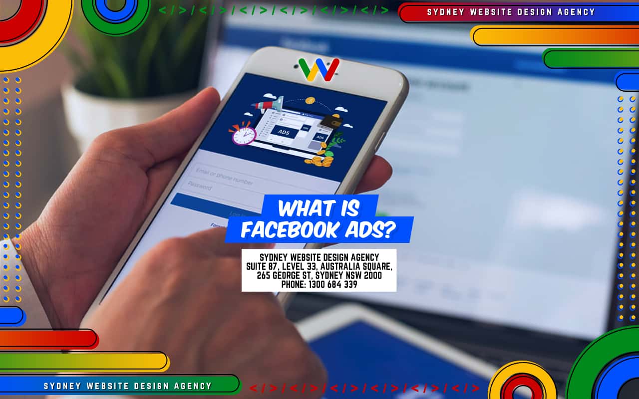 What is Facebook Ads? What is Facebook Ads?
