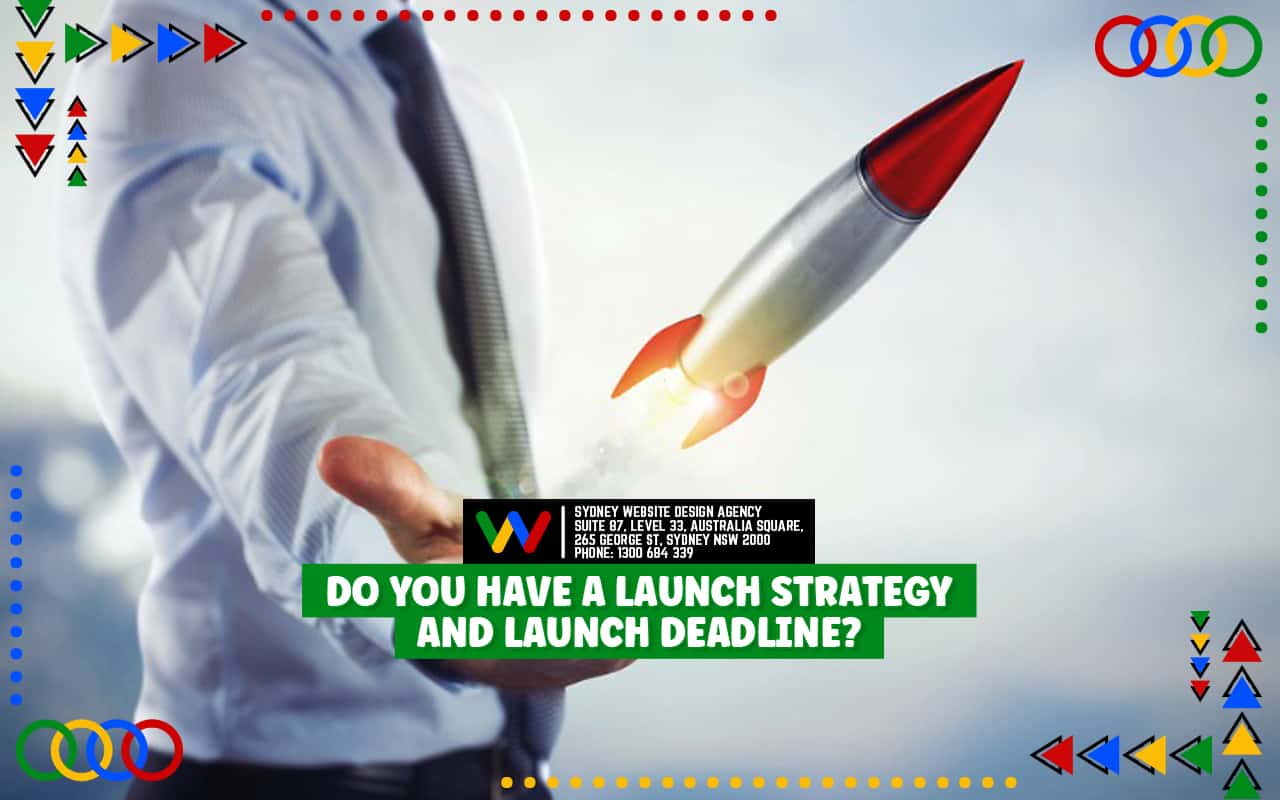 Do You Have A Launch Strategy And Launch Deadline Do-You-Have-A-Launch-Strategy-And-Launch-Deadline