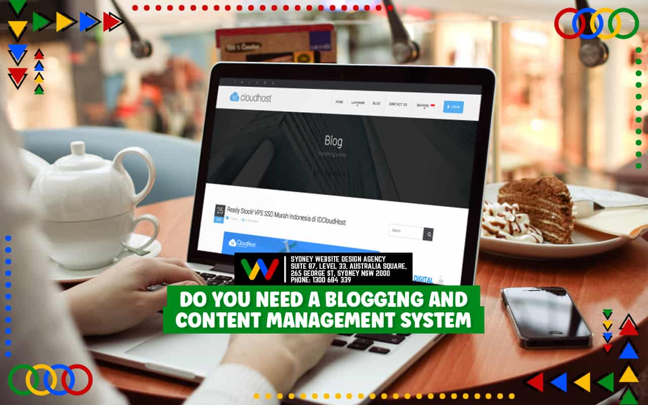 Do You Need A Blogging And Content Management System Do-You-Need-A-Blogging-And-Content-Management-System