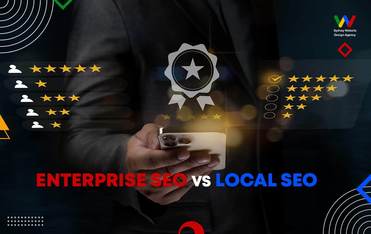 Enterprise SEO vs Local SEO Enterprise SEO vs Local SEO