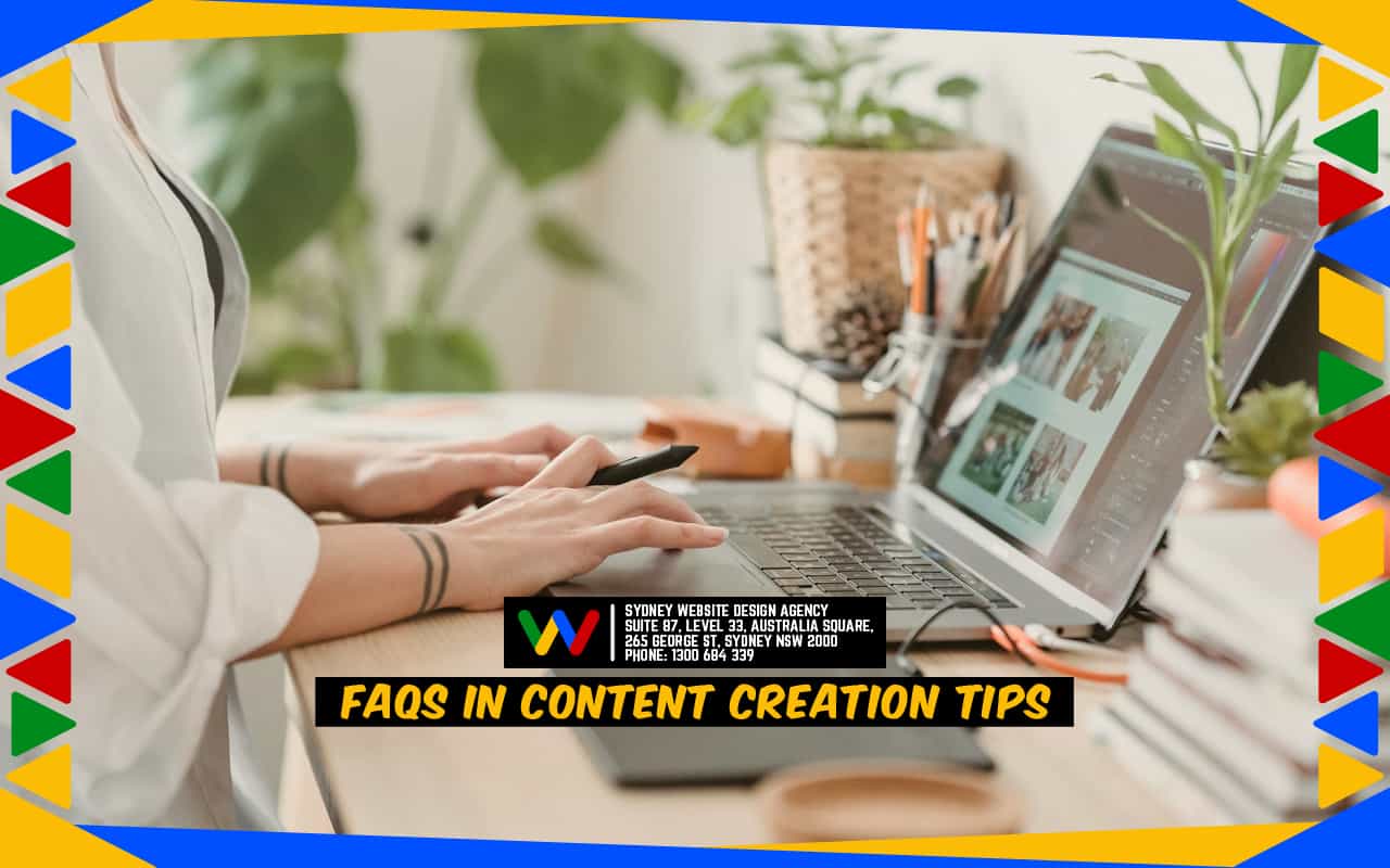 FAQs Content Creation Tips