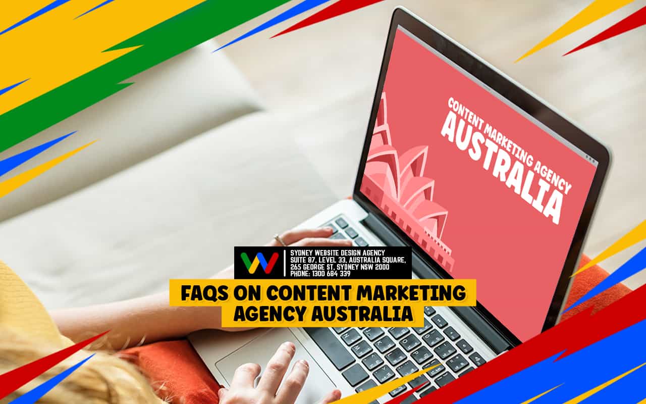 FAQs Content Marketing Agency Australia