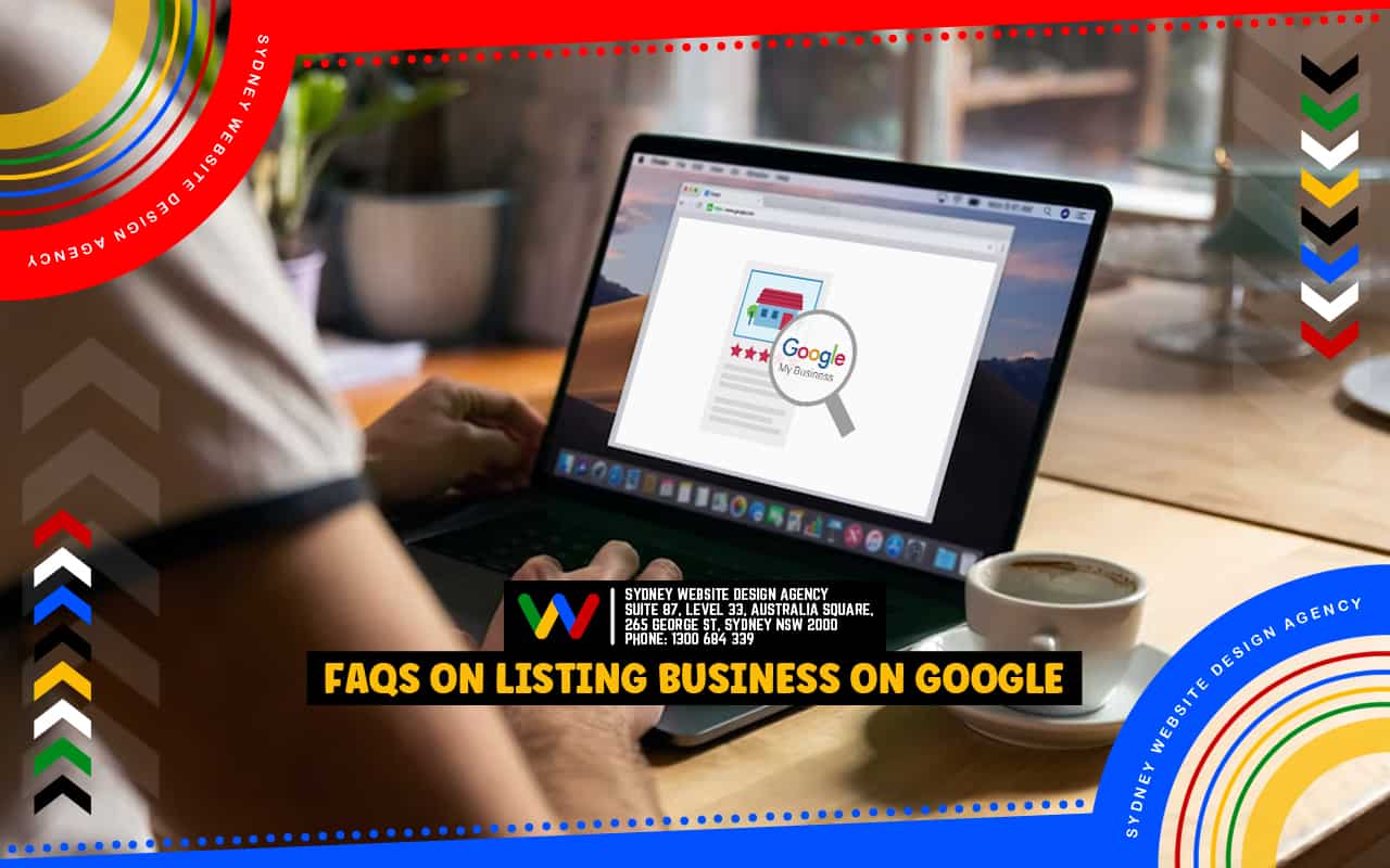 FAQs Listing Business on Google