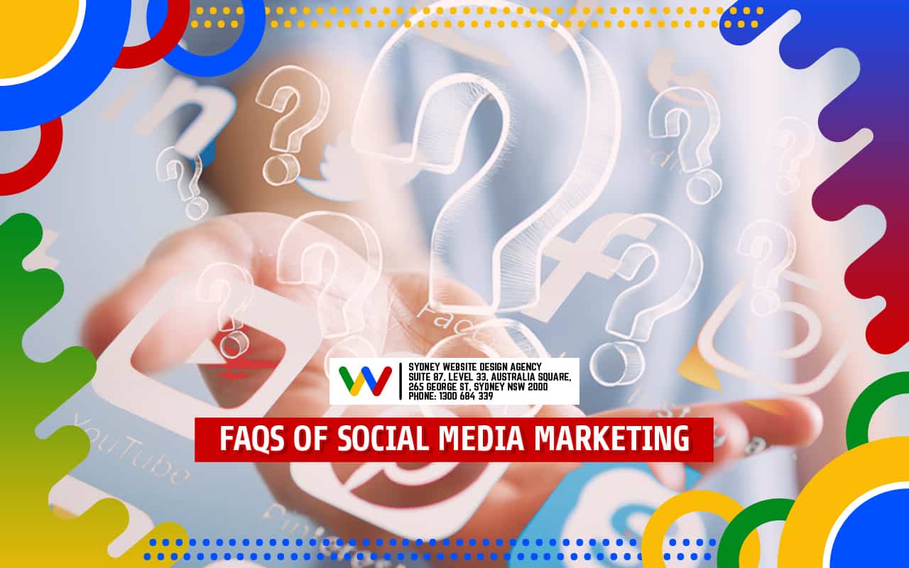 FAQs of Social Media Marketing
