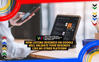 How Listing Business on Google Will Validate Your Business Like No Other Platform