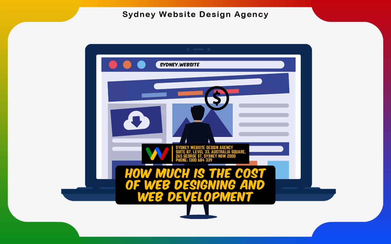How Much is the Cost of Web Designing and Web Development How Much is the Cost of Web Designing and Web Development