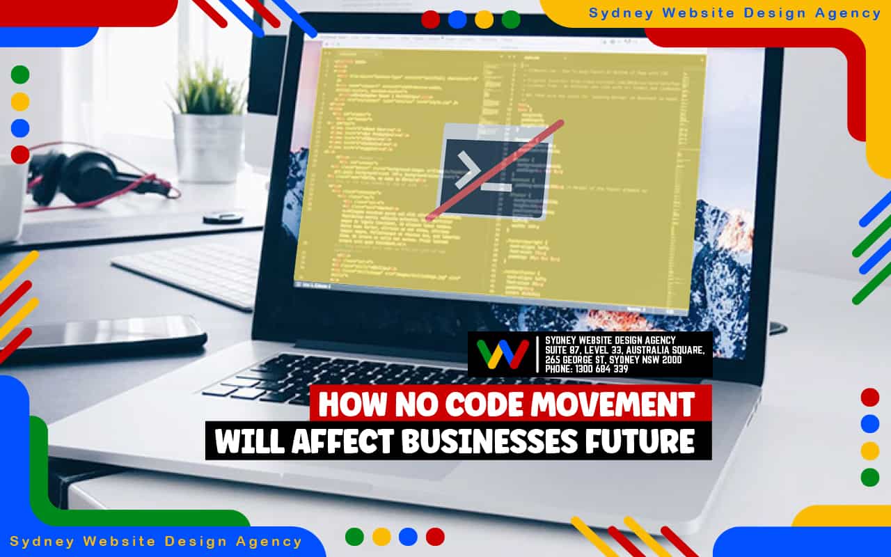 How No Code Movement Will Affect Businesses Future