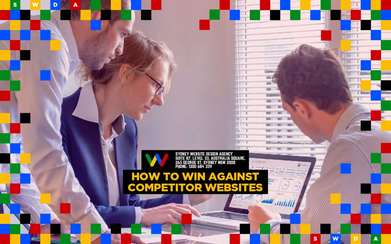 How Can You Win Against Competitor Websites? How Can You Win Against Competitor Websites?