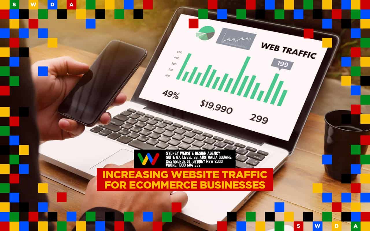 Increasing Website Traffic for eCommerce Businesses Increasing Website Traffic for eCommerce Businesses