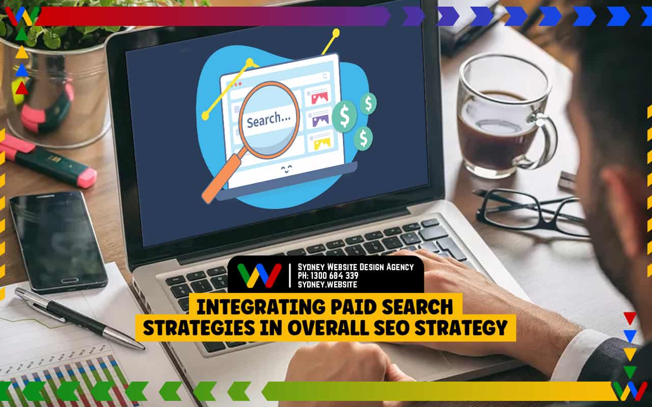 Integrating Paid Search Strategies in Overall SEO Strategy Integrating Paid Search Strategies in Overall SEO Strategy