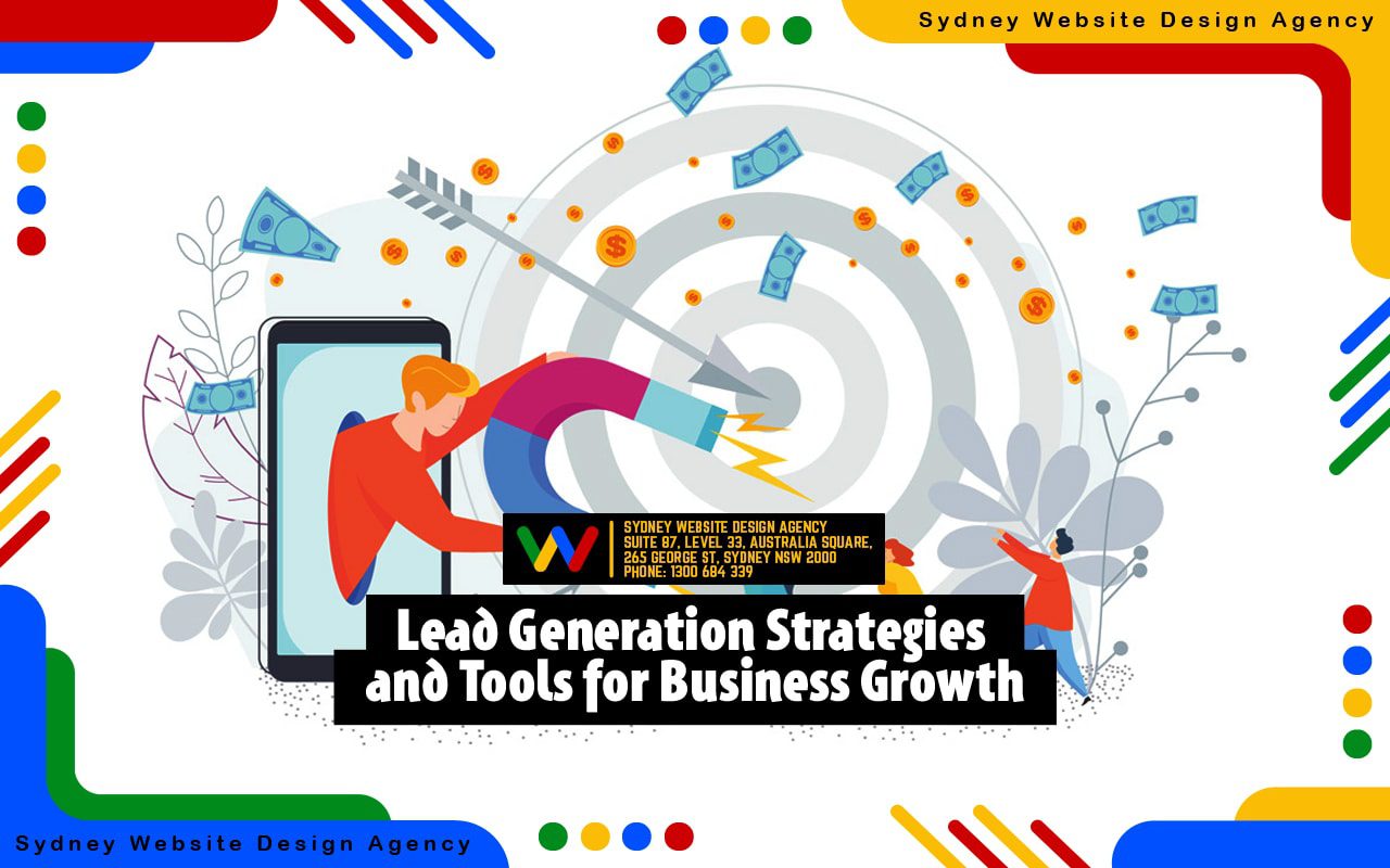 Lead Generation Strategies and Tools for Business Growt Lead Generation Strategies and Tools for Business Growt