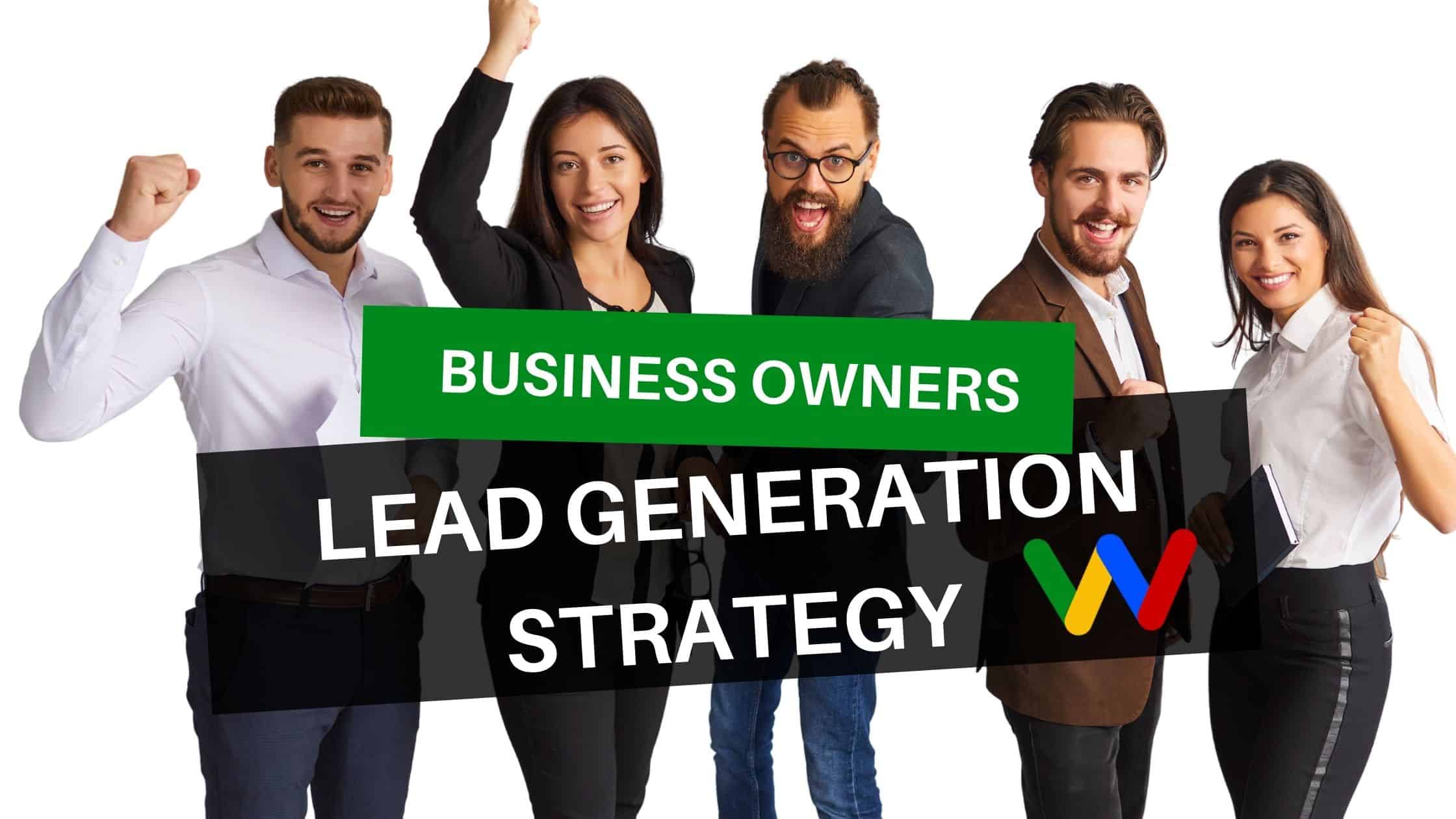 Lead Generation Lead Generation Strategy