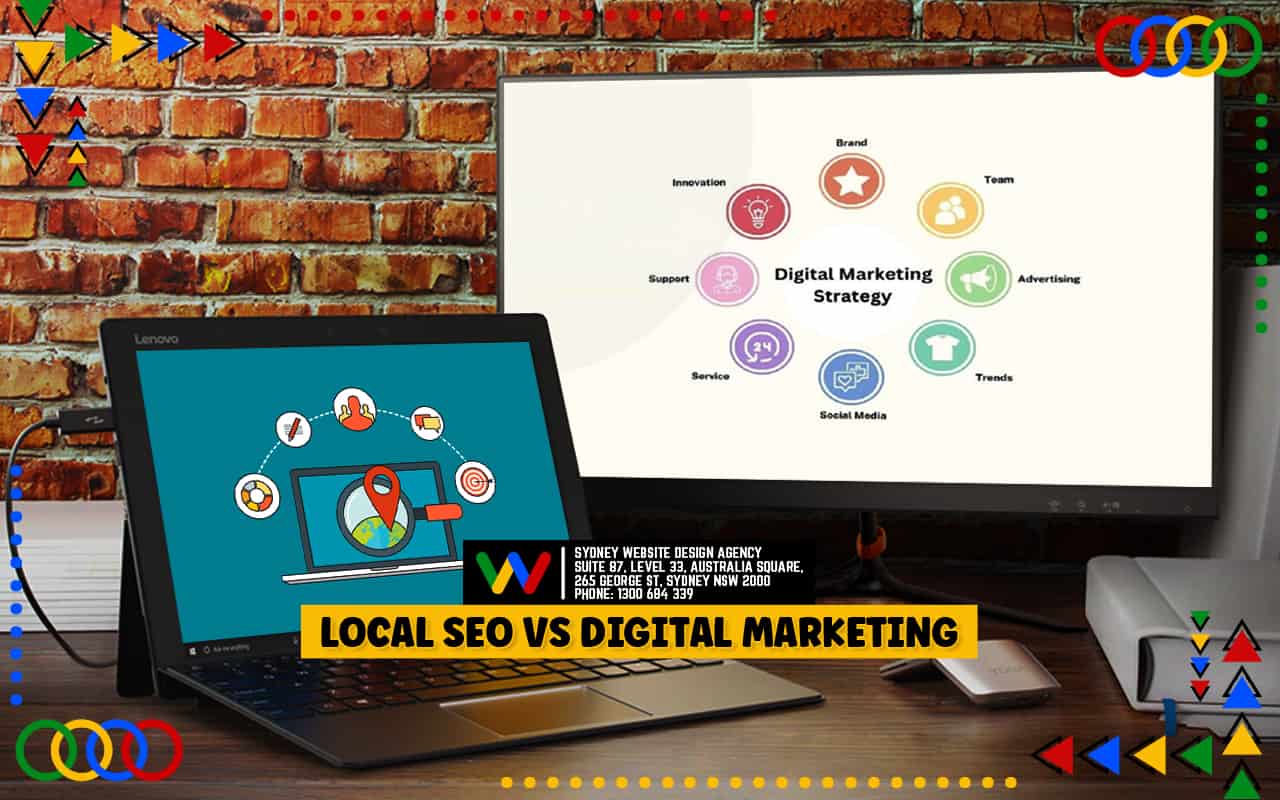 Local SEO vs Digital Marketing Local SEO vs Digital Marketing