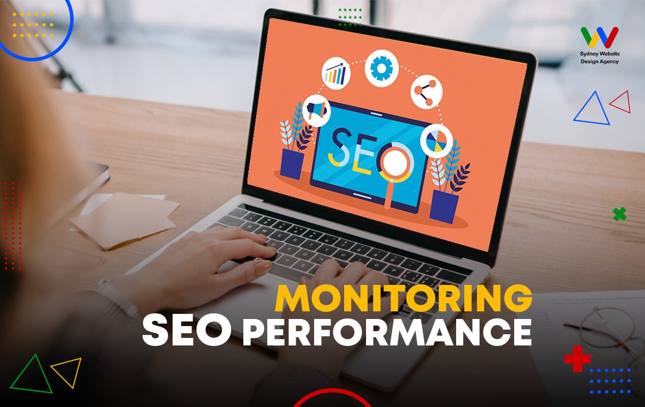 Monitor SEO Performance Monitor SEO Performance