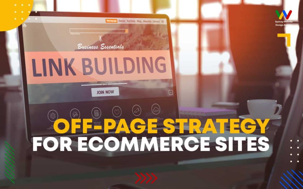 Off-Page Strategy for eCommerce Sites Off-Page Strategy for eCommerce Sites