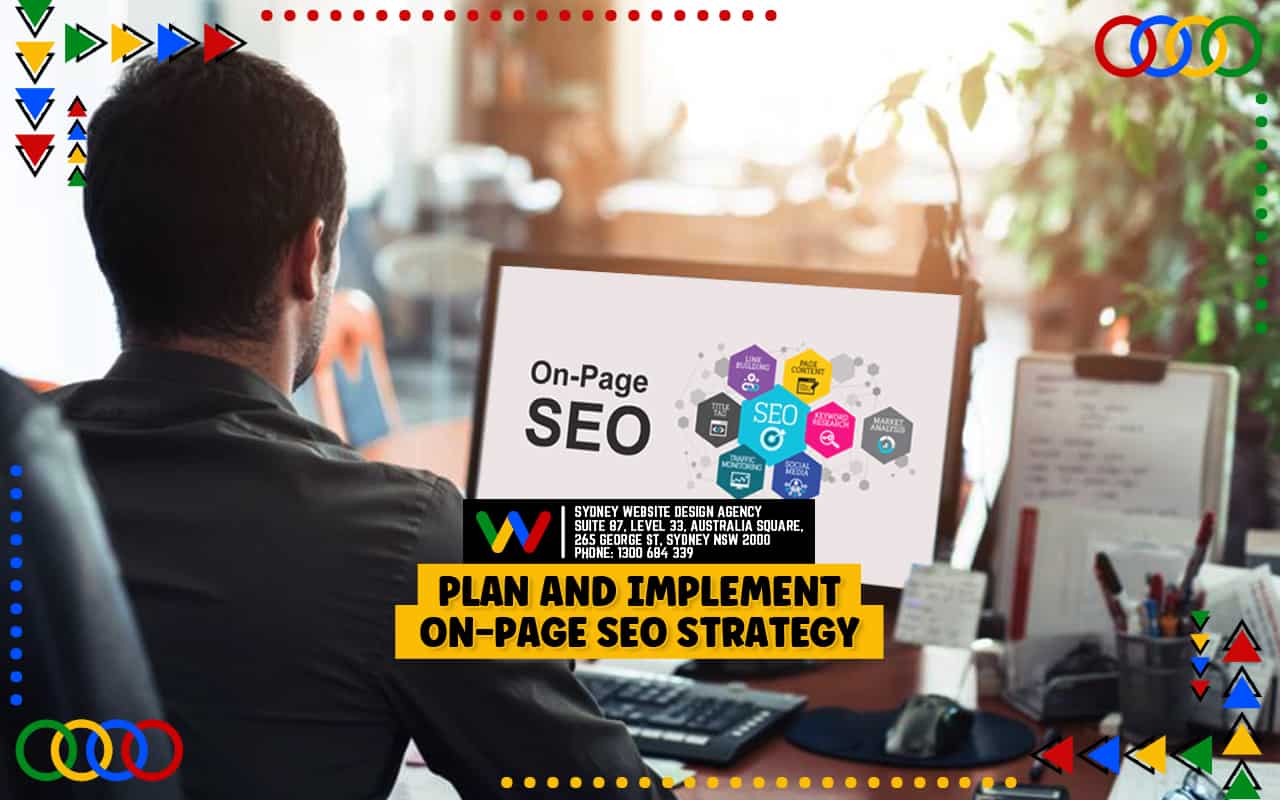 Plan And Implement On-Page SEO Strategy Plan And Implement On-Page SEO Strategy