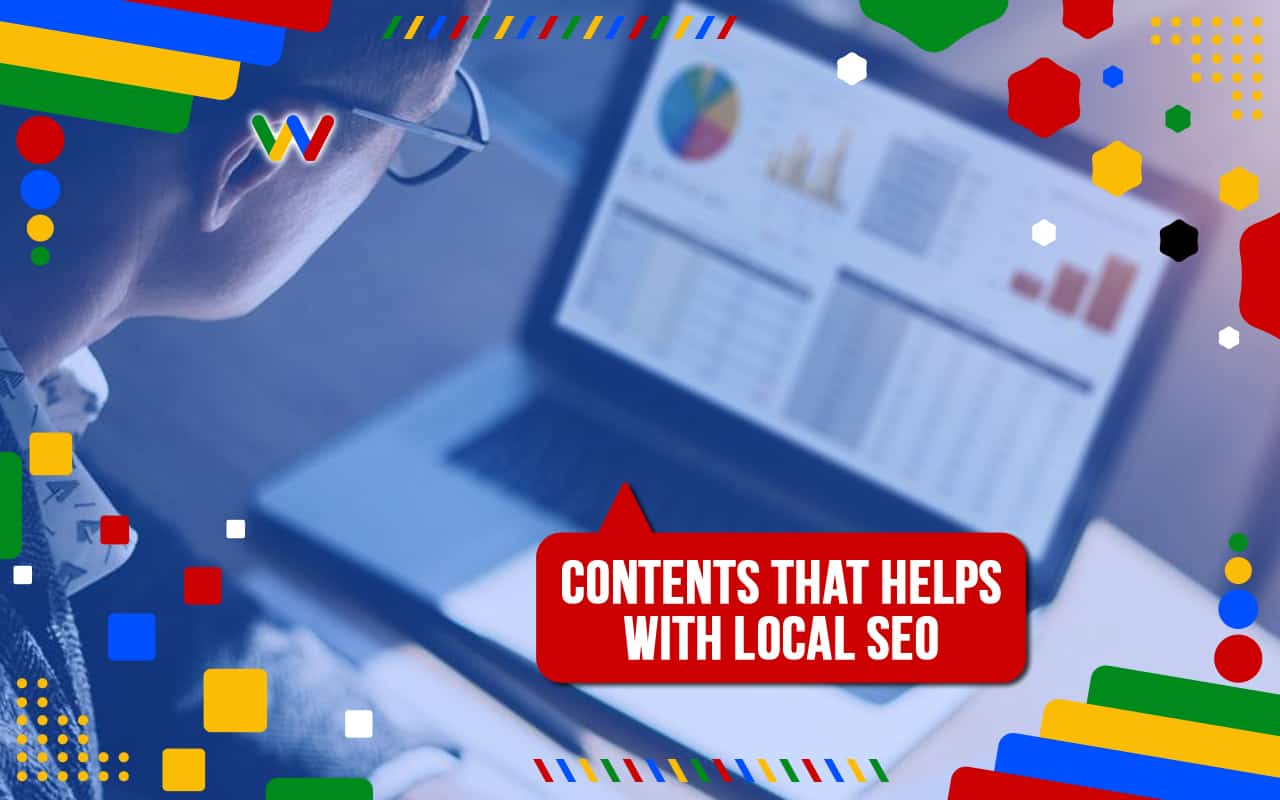 Types of Content That Will Aid Your Local SEO Types of Content That Will Aid Your Local SEO