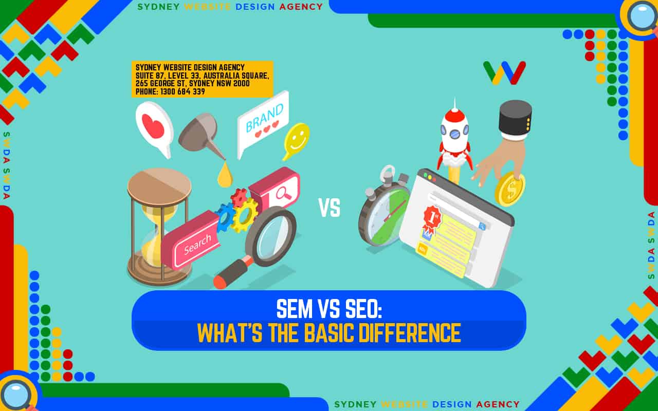 SEM vs SEO: What’s The Basic Difference SEM vs SEO: What’s The Basic Difference