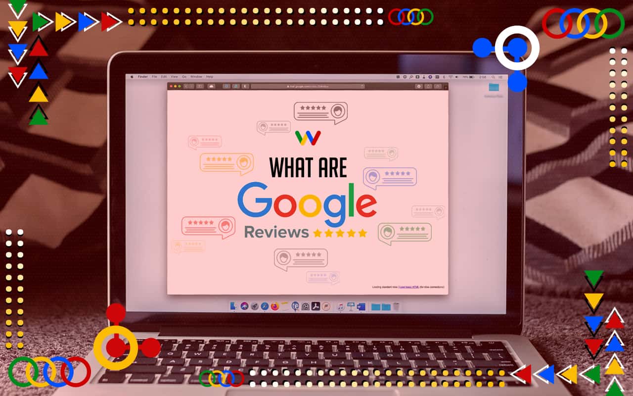 What are Google Reviews What are Google Reviews