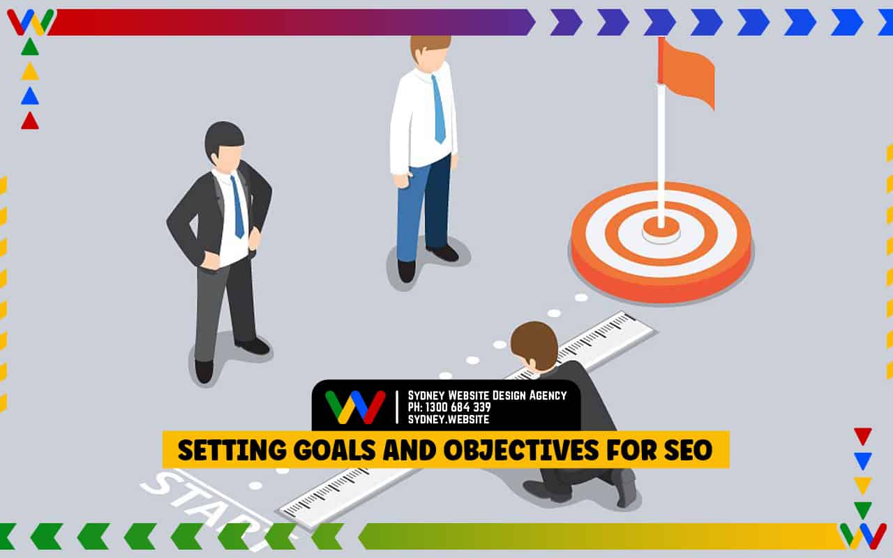 Setting Goals and Objectives for SEO Setting Goals and Objectives for SEO