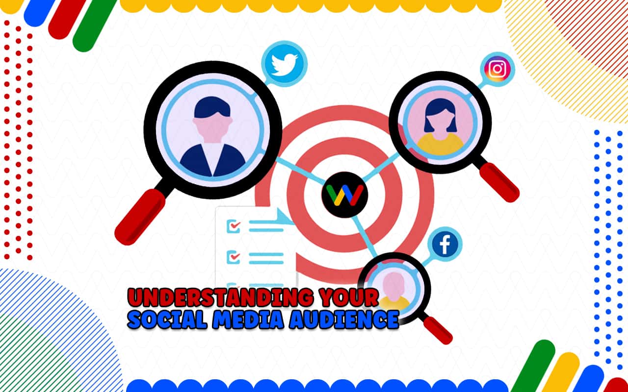 Understanding Your Social Media Audience Understanding Your Social Media Audience