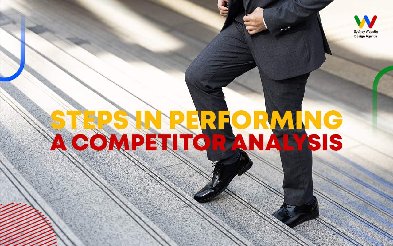 Steps in Performing a Competitor Analysis