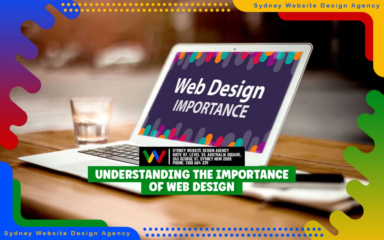  Understanding the Importance of Web Design