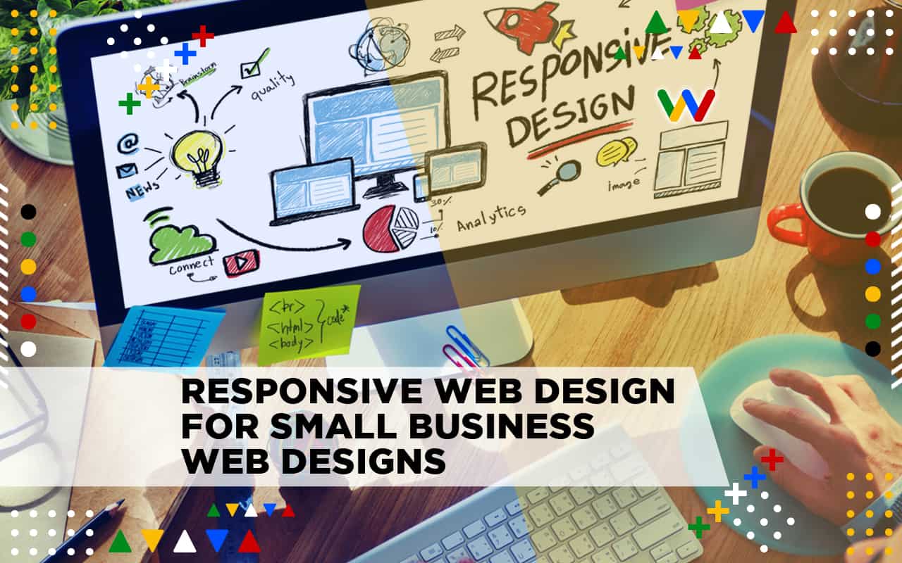  Responsive Web Design For Small Business Web Designs