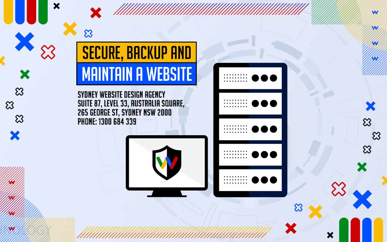 Secure, Backup and Maintain a Website Secure, Backup and Maintain a Website