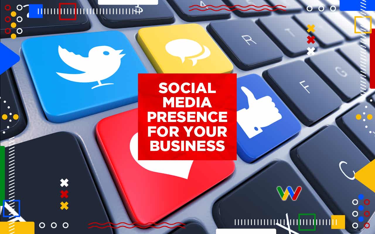 Creating an Online Presence for Your Business with Social Media Creating an Online Presence for Your Business with Social Media