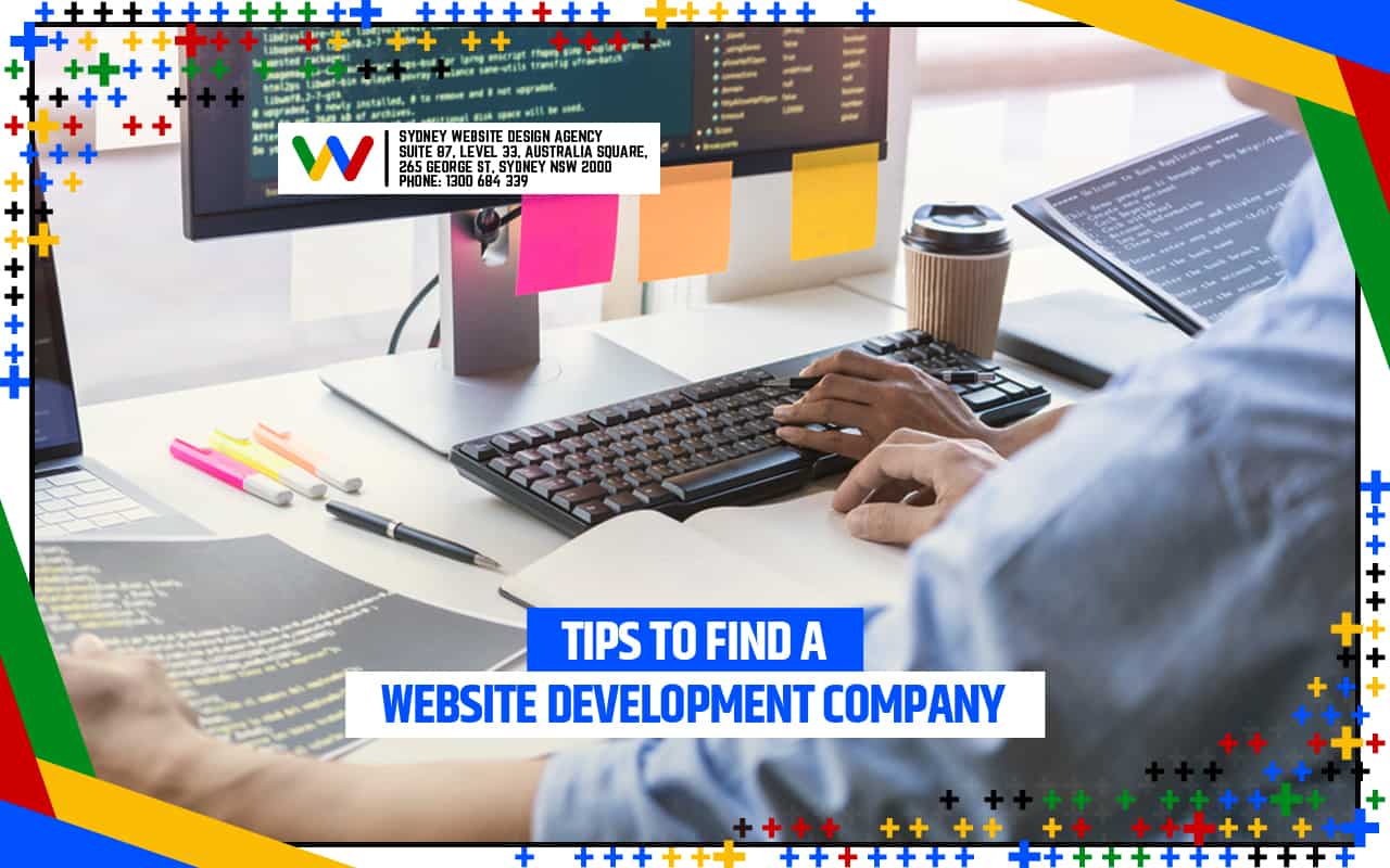 Best Tips to Find a Website Development Company Best Tips to Find a Website Development Company