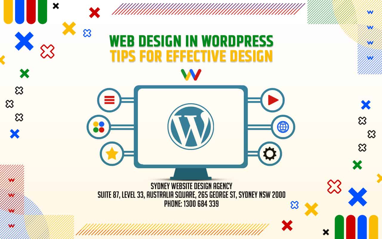 Web Design in WordPress Tips for Effective Design Web Design in WordPress Tips for Effective Design
