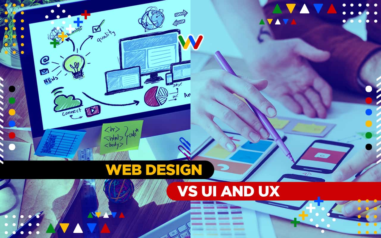 Is Web Design Different from UI and UX Design and Development Is Web Design Different from UI and UX Design and Development