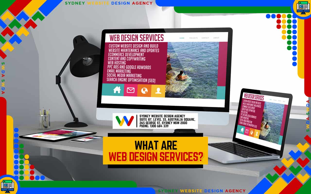 What are Web Design Services? What are Web Design Services?
