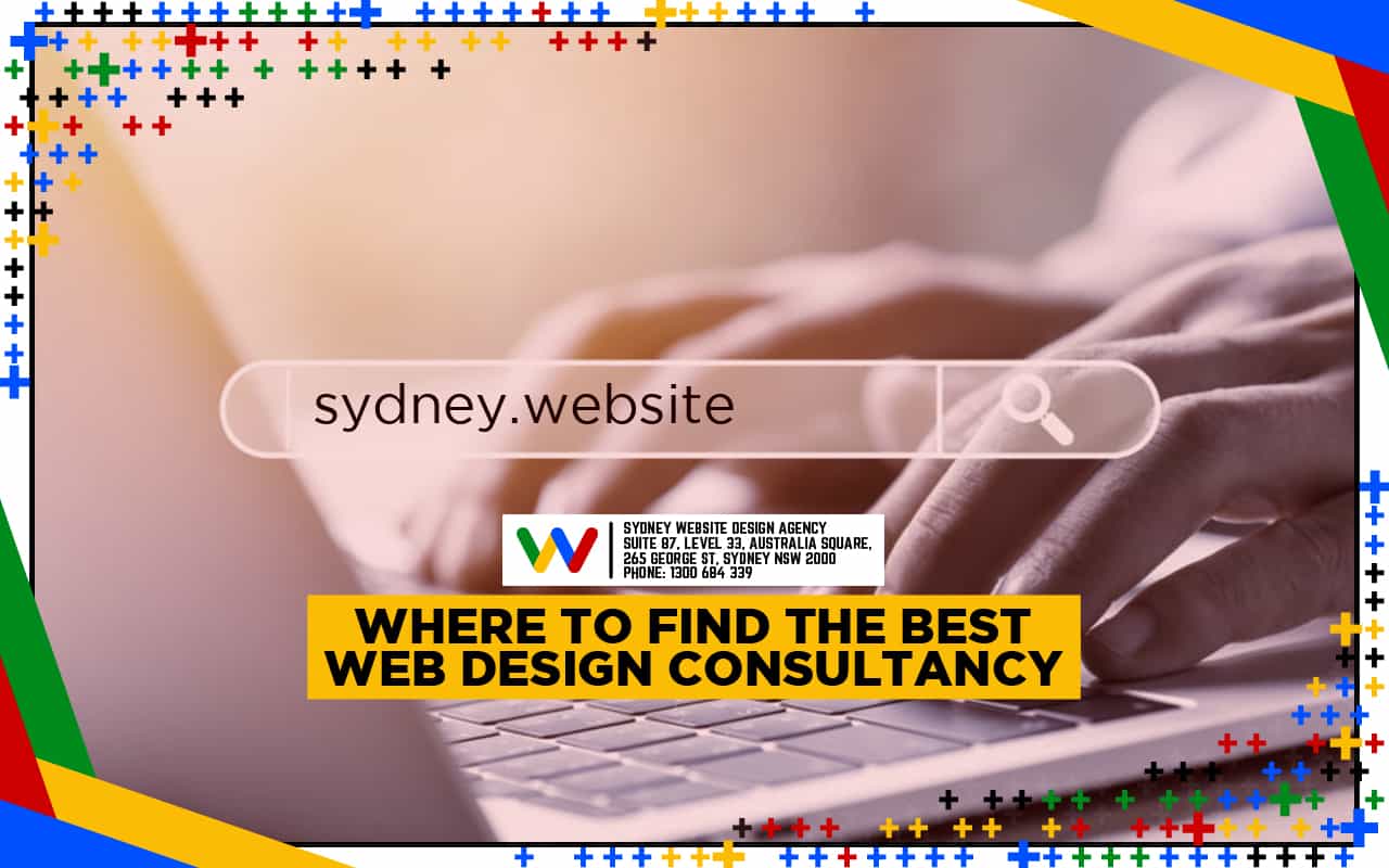Where to Find the Best Web Design Consultancy Where to Find the Best Web Design Consultancy