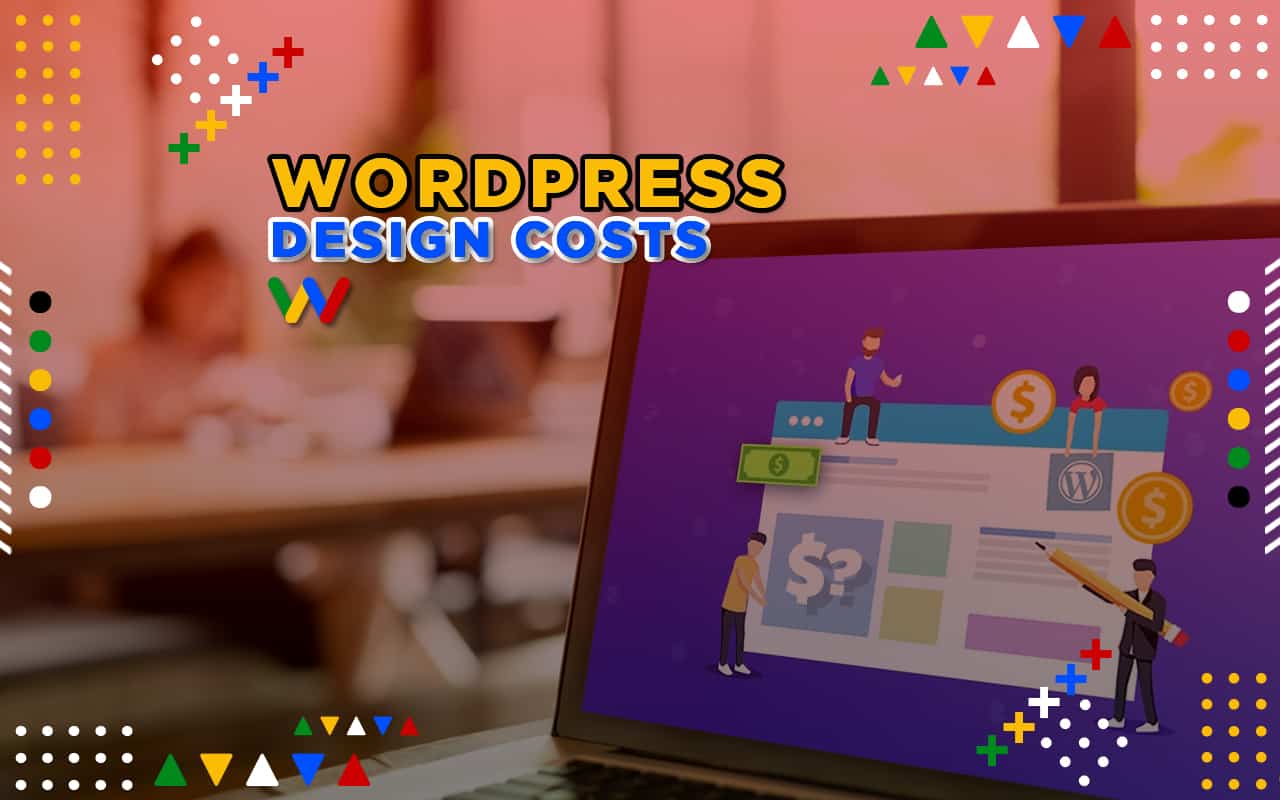 WordPress Design Costs