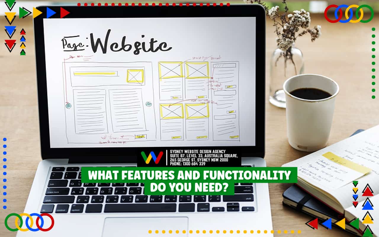 What Features And Functionality Do You Need What-Features-And-Functionality-Do-You-Need