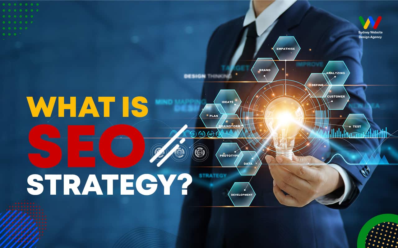 What is SEO strategy