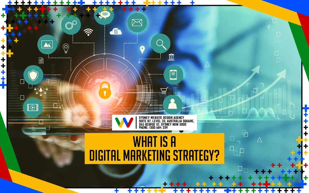 What is a Digital Marketing Strategy