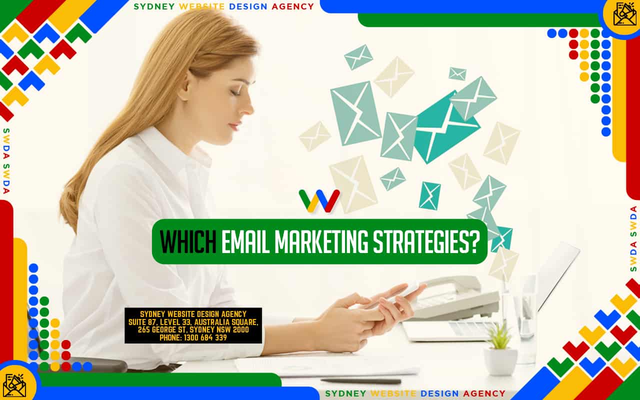 Which Email Marketing Strategies Works Well for Small Business Which Email Marketing Strategies Works Well for Small Business